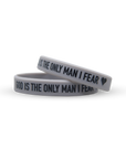 GOD IS THE ONLY MAN I FEAR