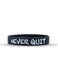 NEVER QUIT