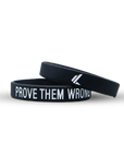 PROVE THEM WRONG