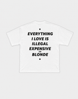 EVERYTHING I LOVE - BLONDE